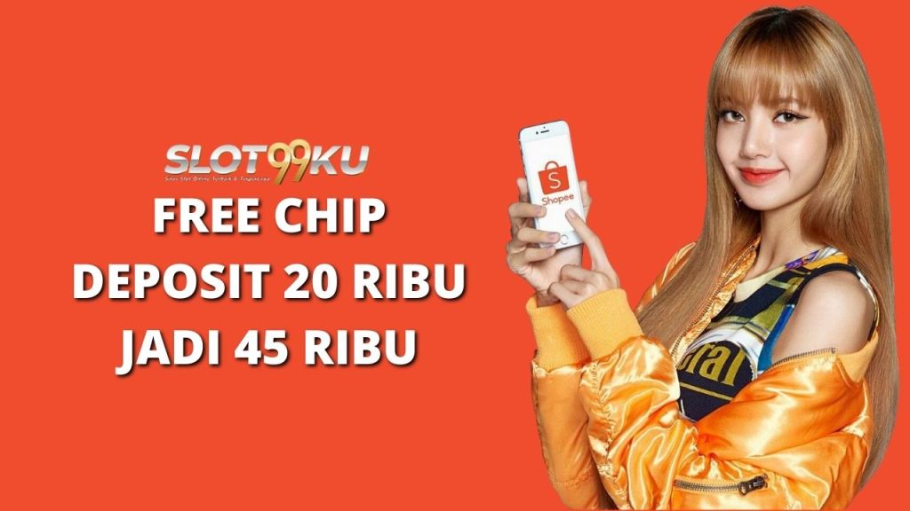 slot shopeepay free chip deposit